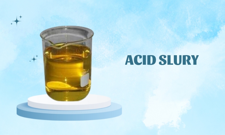 Acid Slurry Manufacturer in Madhya Pradesh